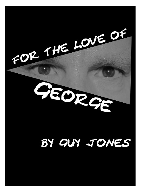 for the love of george